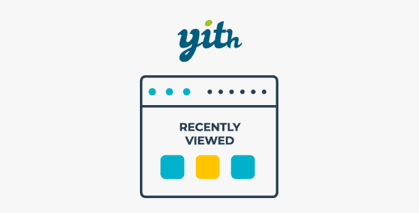 YITH WooCommerce Recently Viewed Products Premium 2.21.0