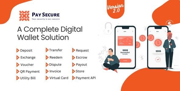 Pay Secure 2.0 – A Complete Digital Wallet Solution