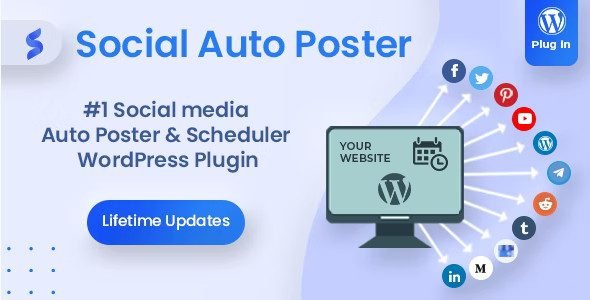 Social Auto Poster 5.5.2 – WordPress Scheduler & Marketing Plugin